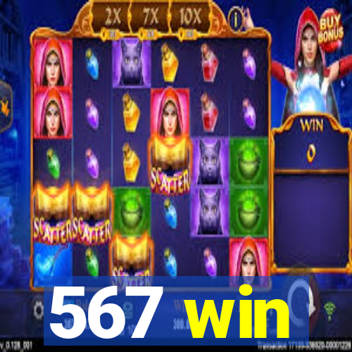567 win
